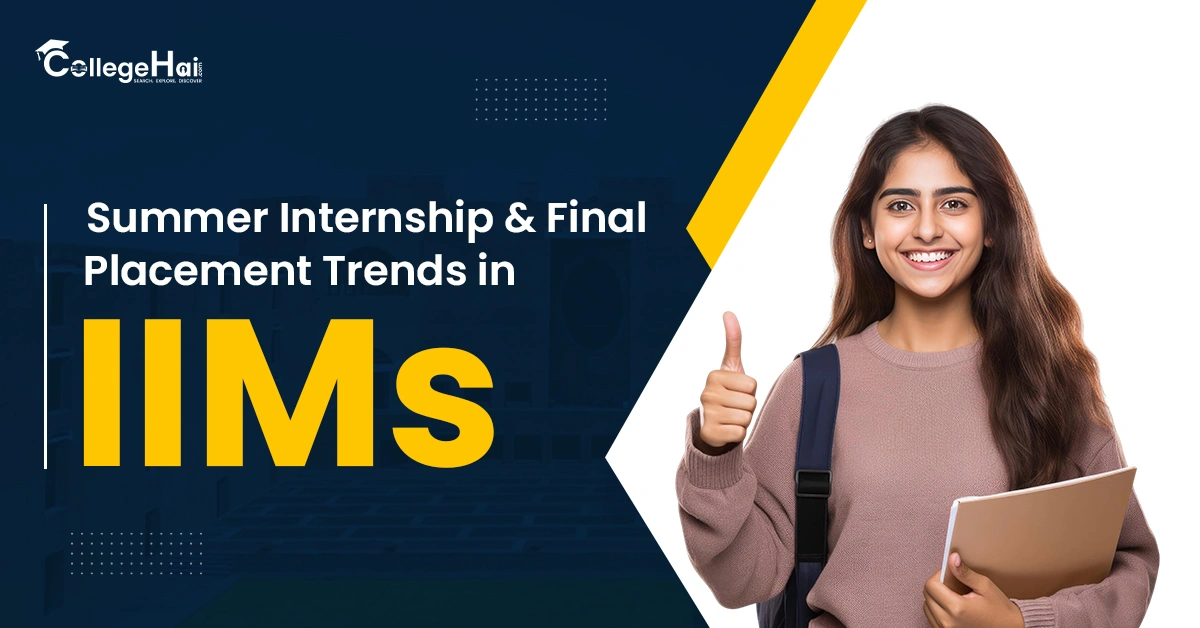Summer Internship and Final Placement Trends in IIMs.webp